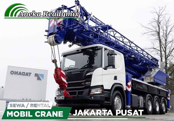 Harga Sewa Mobil Crane Jakarta Pusat