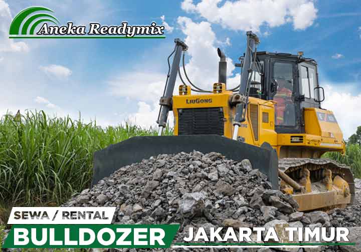 Harga Sewa Bulldozer Jakarta Timur
