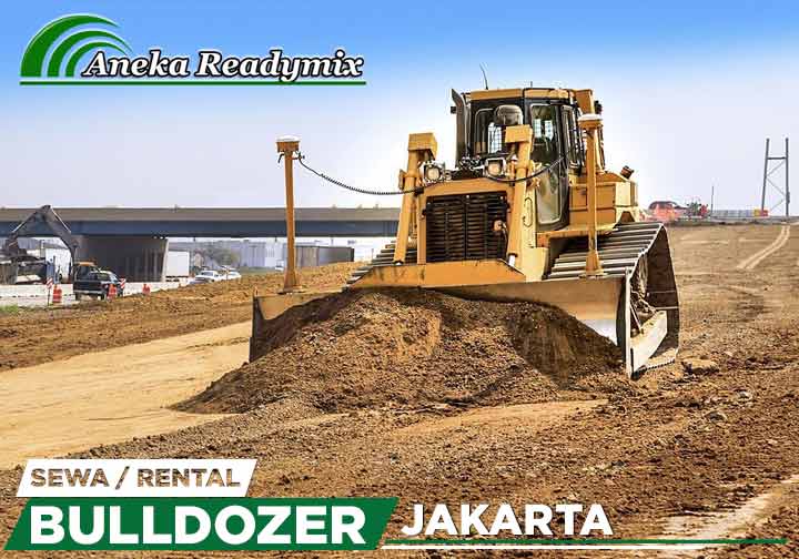 Harga Sewa Bulldozer Jakarta
