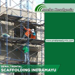 sewa scaffolding Indramayu