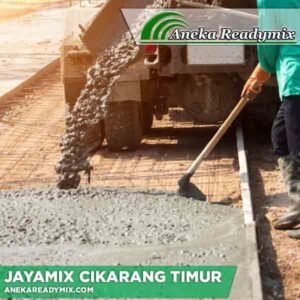 Harga Beton Jayamix Cikarang Timur
