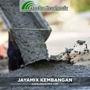Harga Beton Jayamix Kembangan