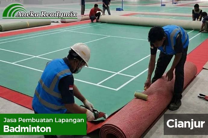 Jasa Pembuatan Lapangan Badminton Cianjur